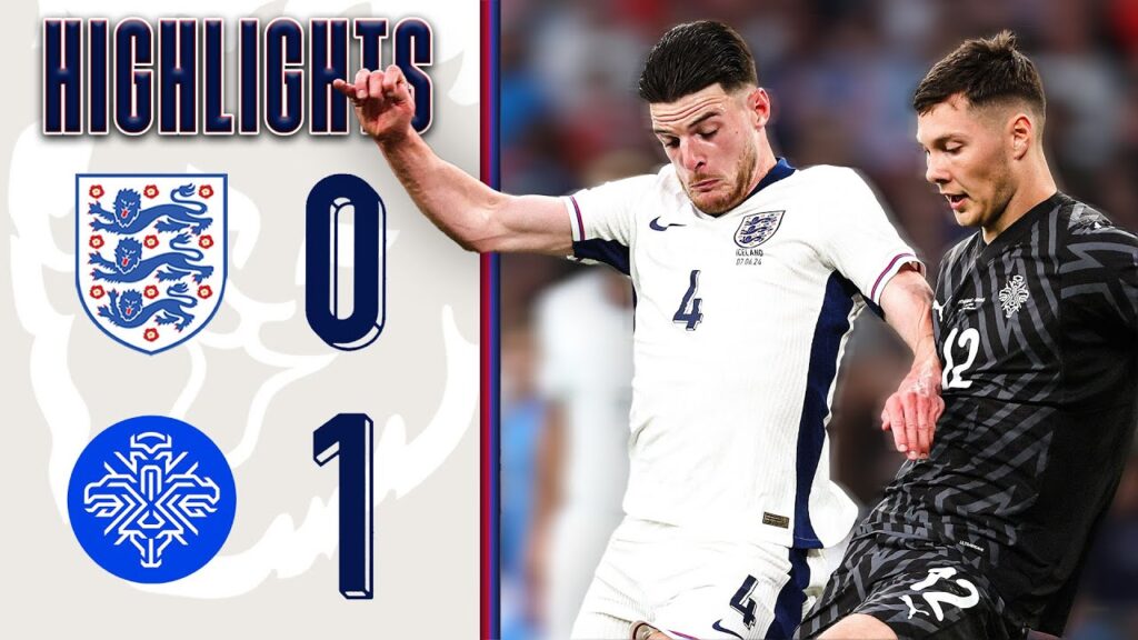 England 0-1 Iceland | Three Lions Suffer Defeat At Wembley Final Game Before EURO 2024 | Highlights