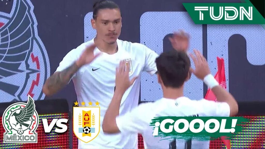 ¡GOL DE VESTIDOR! Darwin Núñez NO perdona | México 0-0 Uruguay | Amistoso Internacional | TUDN