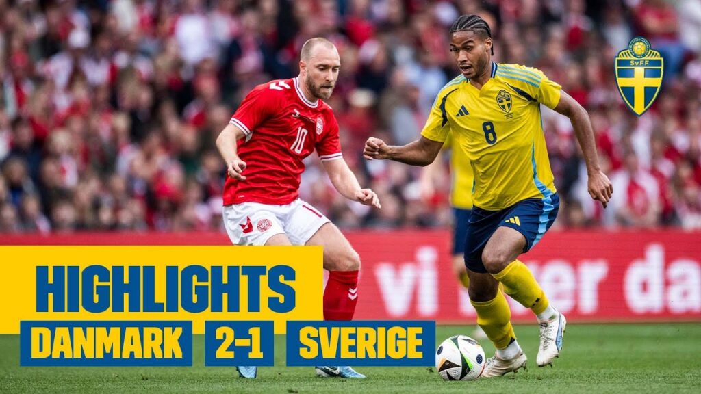 Highlights: Danmark – Sverige 2-1 | Förlust i nordiska derbyt Highlights: Danmark – Sverige 2-1 | Förlust i nordiska derbyt