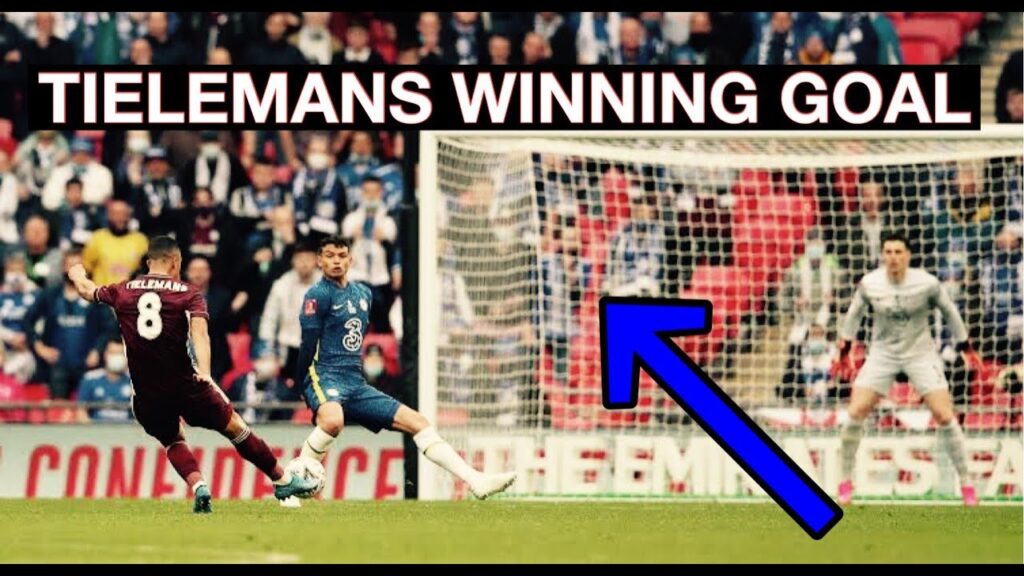 Youri Tielemans Winning FA Cup Goal Chelsea V Leicester Highlights 20-21