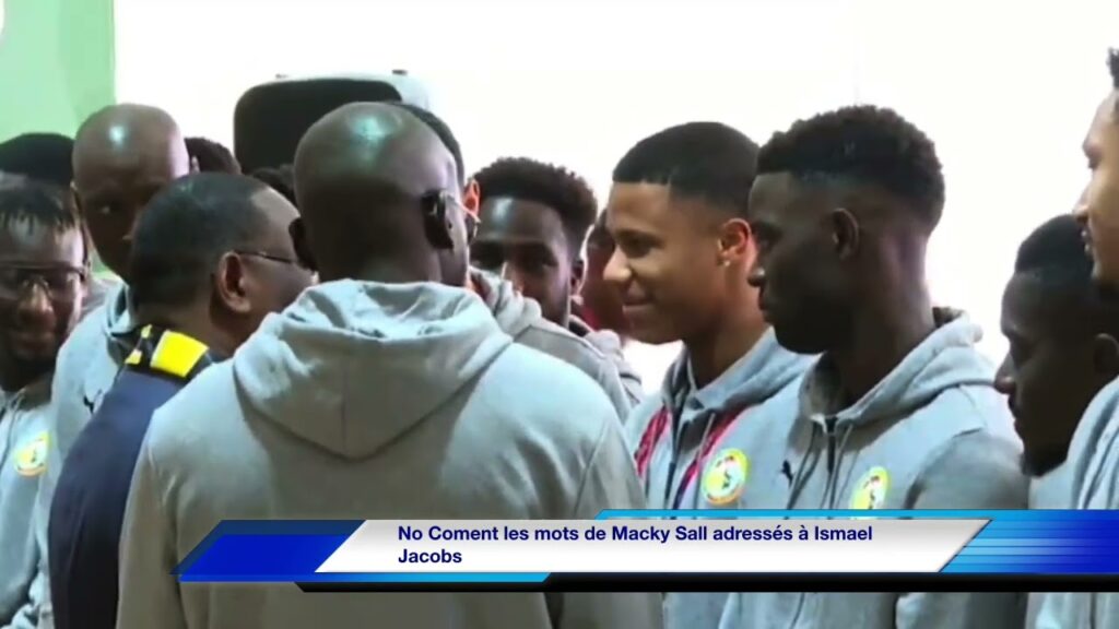 No coment les petits mots de Macky Sall à Ismael Jacobs
