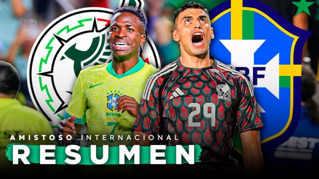 México vs Brasil | Resumen Completo | Amistoso 2024