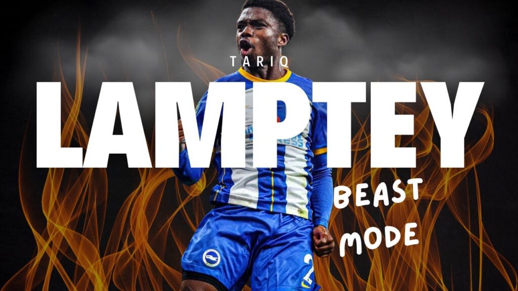 Tariq Lamptey - Beast Mode - A Footbroz Production Special
