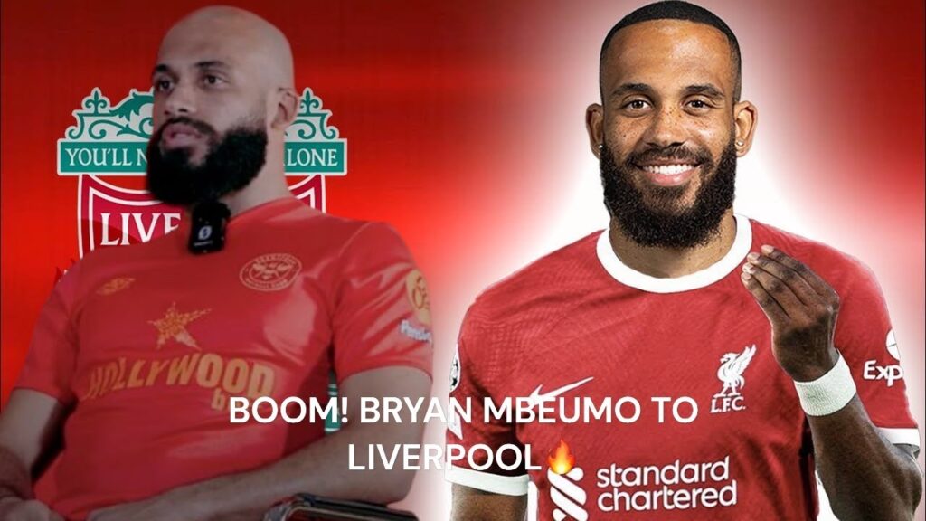 LIVERPOOL TRANSFER NEWS BOOM! BRYAN MBEUMO TO LIVERPPOL✅