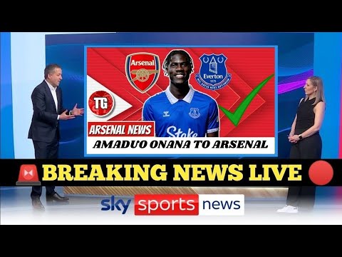 🚨 Arsenal news | Sky $ports Finally Announced Amadou ONANA | Confirmed✅ Arsenal Transfer News!💥