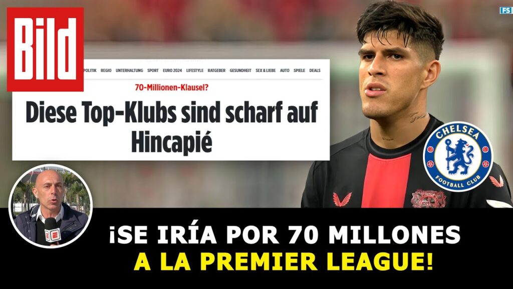 prensa ALEMANA CONFIRMA el INTERÉS del CHELSEA y LIVERPOOL por PIERO HINCAPIÉ