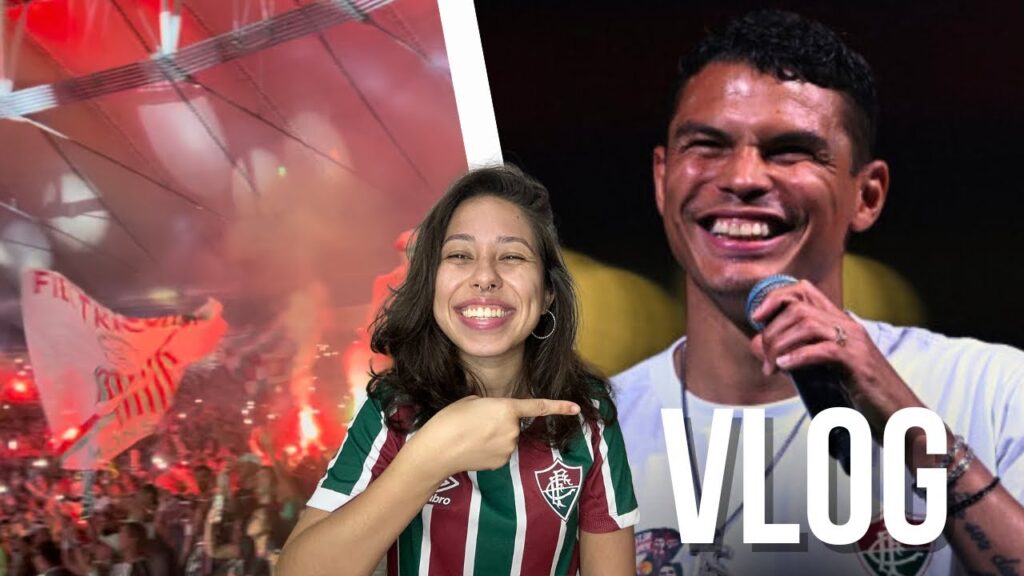 VLOG: APRESENTAÇÃO DO THIAGO SILVA | FLUMINENSE