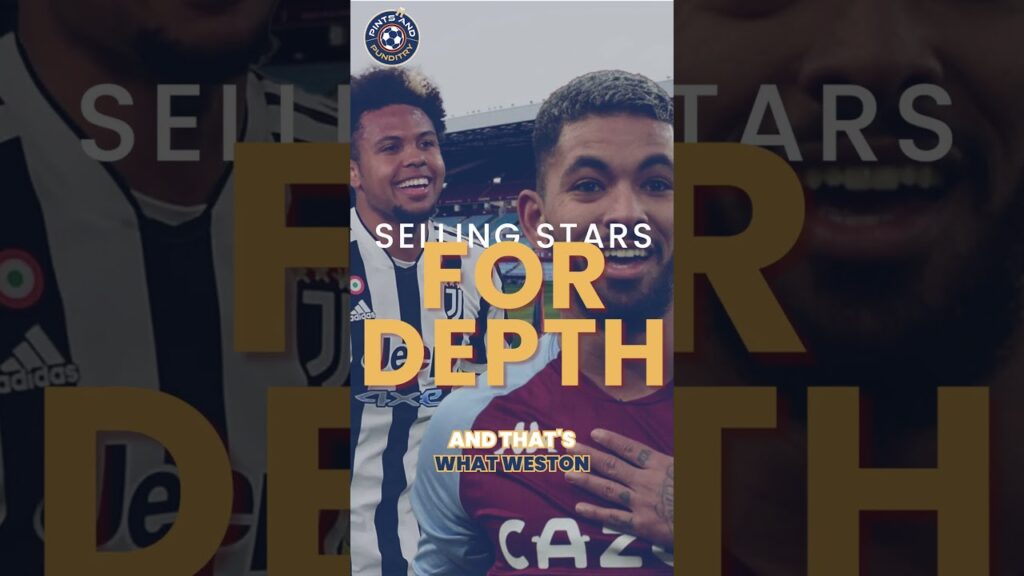 Should Aston Villa Sell Douglas Luiz for Weston McKennie and Cash? #shorts