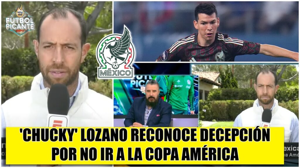 CHUCKY LOZANO, DECEPCIONADO por no ir COPA AMERICA. Defensa, PUNTO DÉBIL de MÉXICO | Futbol Picante