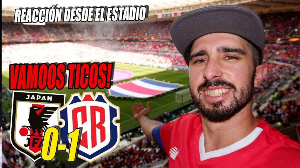 🇯🇵 JAPÓN 0-1 COSTA RICA 🇨🇷 en QATAR | REACCIÓN desde el ESTADIO | GRAN VICTORIA DE LOS TICOS!
