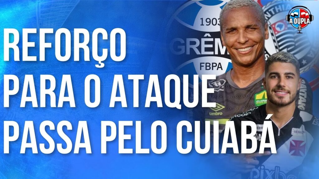 🔵⚫️ Grêmio: Novo centroavante depende de ajustes | A relação Pedro Raul e Deyverson | E aí, Cuiabá?