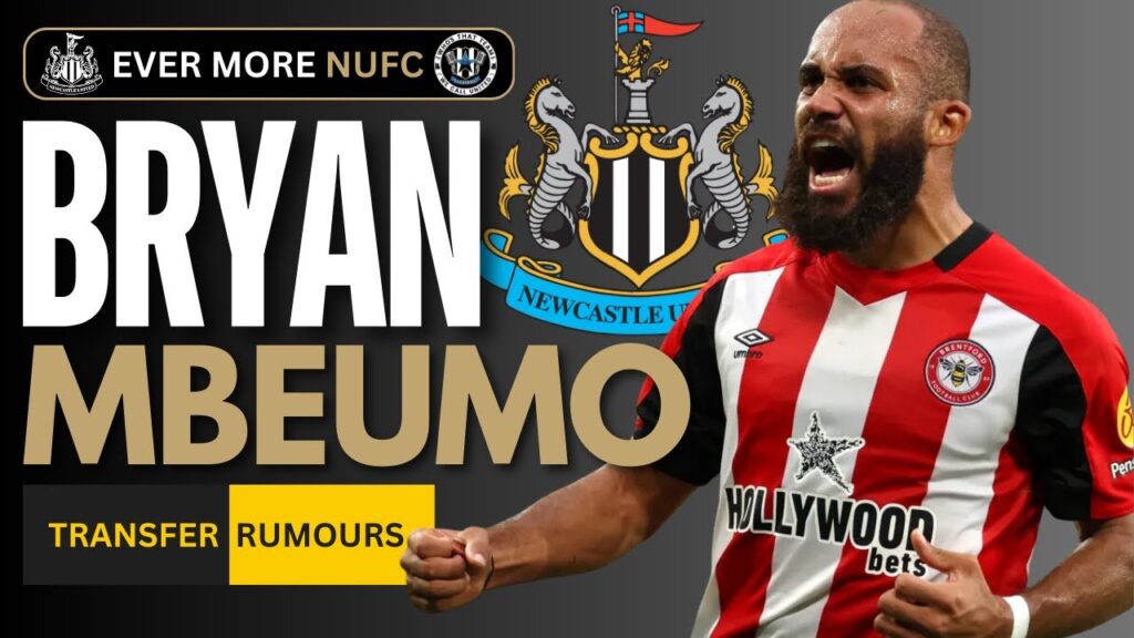 Newcastle 'battle' for Bryan Mbeuno as he hints at transfer | NUFC TRANSFER NEWS