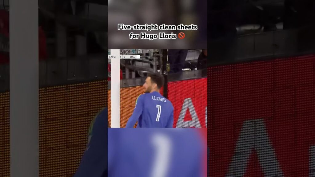 Hugo Lloris FIVE-straight clean sheets, LAFC FIVE-game win streak!