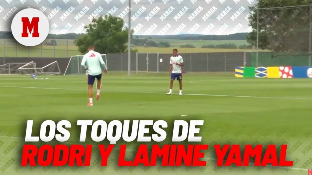 Los toques de Rodri y Lamine Yamal antes del entrenamiento de España I MARCA