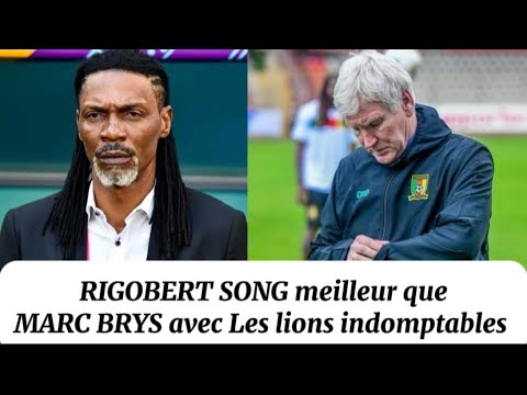 Marc Brys pire que Rigobert Song sur ses 2 premiers matchs avec les lions indomptables