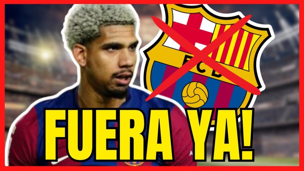 🔴 ESTÁ DE SALIDA - Ronald Araujo FUERA de FC BARCELONA rumbo a Bayern Munich? Noticia del Barça HOY