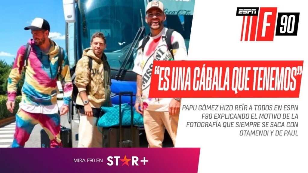 ¡HIZO REÍR A TODOS! Papu #Gómez contó los detalles de las fotos que se saca con #DePaul y #Otamendi
