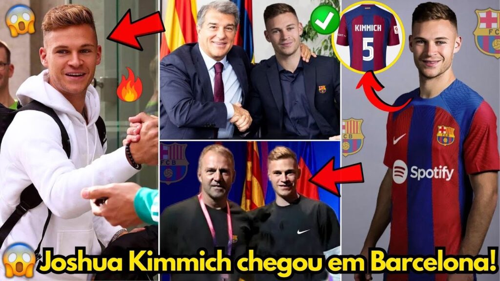 🔥OFICIAL✅ JOSHUA KIMMICH ACABA DE CHEGAR EM BARCELONA! JÁ É NOSSO! FINALMENTE! NOTÍCIAS DO BARCELONA