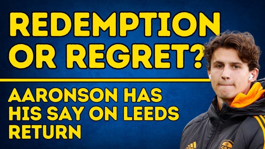REDEMPTION OR REGRET? Brenden Aaronson Has His Say On Leeds United Return