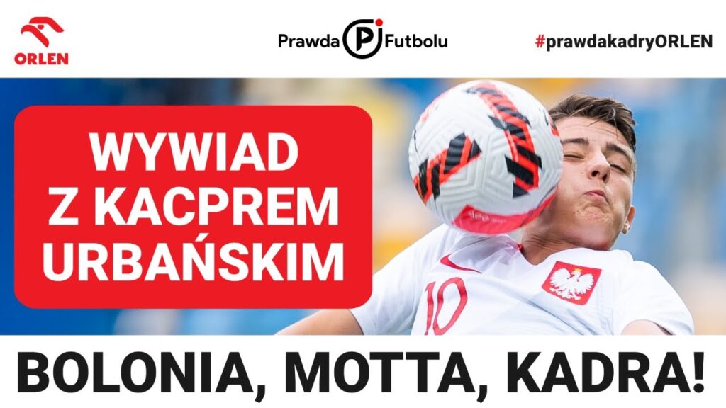 Urbański: Motta nauczył agresywności! Skorupski? Jak tata! Zieliński? Fenomen. Futbol? Brutalny...