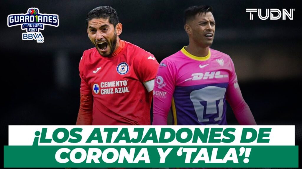 ¡SHOW DE ATAJADAS! Corona y Talavera, los porteros de la J10 | Torneo Guard1anes 2021 BBVA MX | TUDN