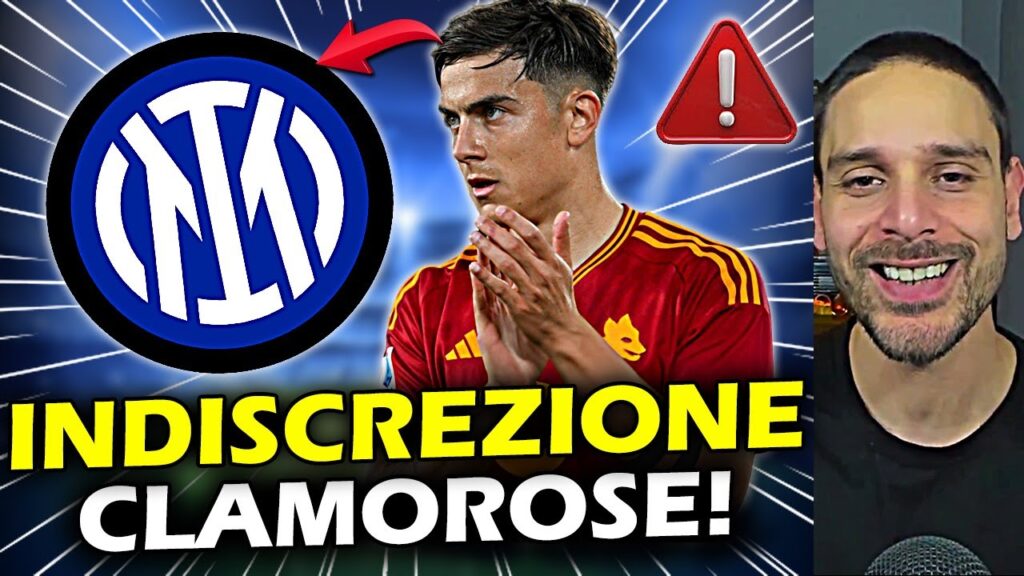 😱ULTIM'ORA INTER!💣SAREBBE CLAMOROSO!⚠️UN COLPO DI MERCATO PAZZESCO!🔴DYBALA-INTER LA VERITÀ!✅NEWS