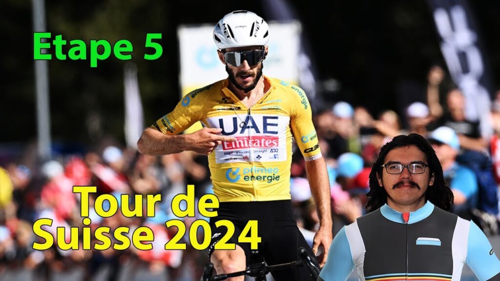 🚴‍♂️Tour de Suisse 2024🇨🇭 : Etape 5 Débrief (Yates, Almeida, Riccitello, Martinez...)