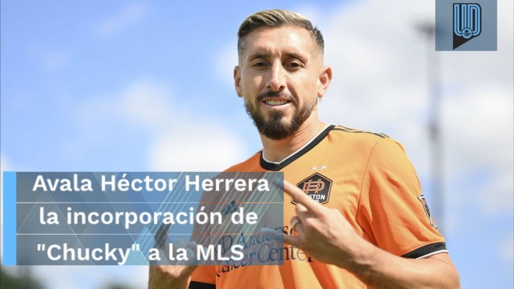Héctor Herrera, a favor de la incorporación de "Chucky" Lozano a la MLS y espera a más mexicanos