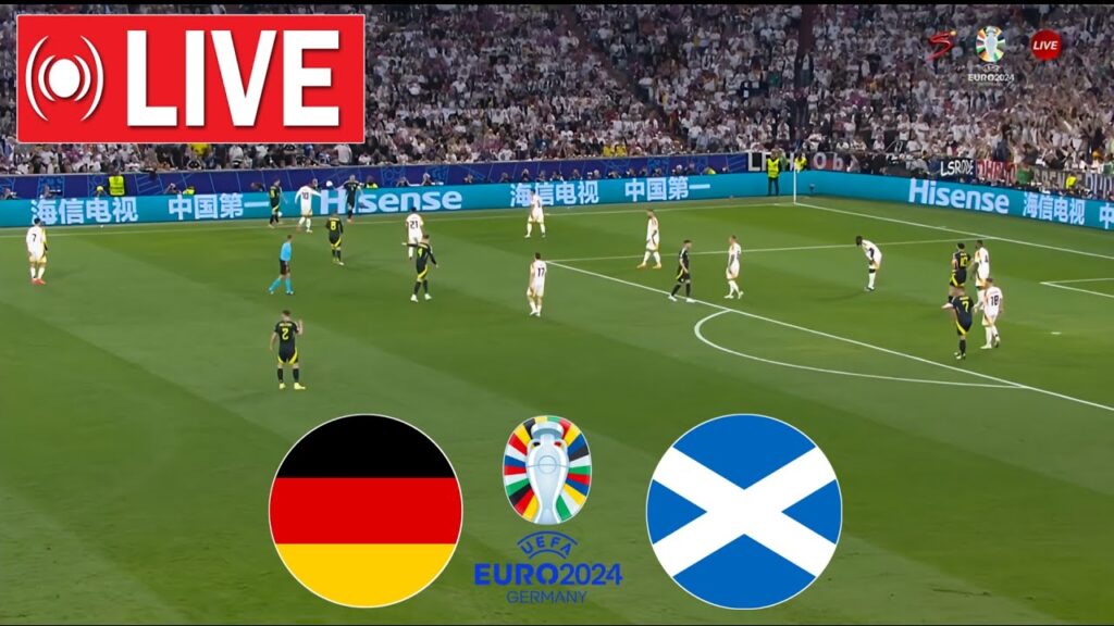 🔴 LIVE : Germany vs Scotland LIVE | UEFA EURO CUP 2024 | Full Match Streaming
