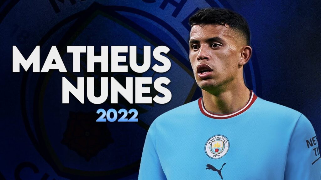 Matheus Nunes - Welcome to Manchester City - Amazing Skills Show - 2022 - HD