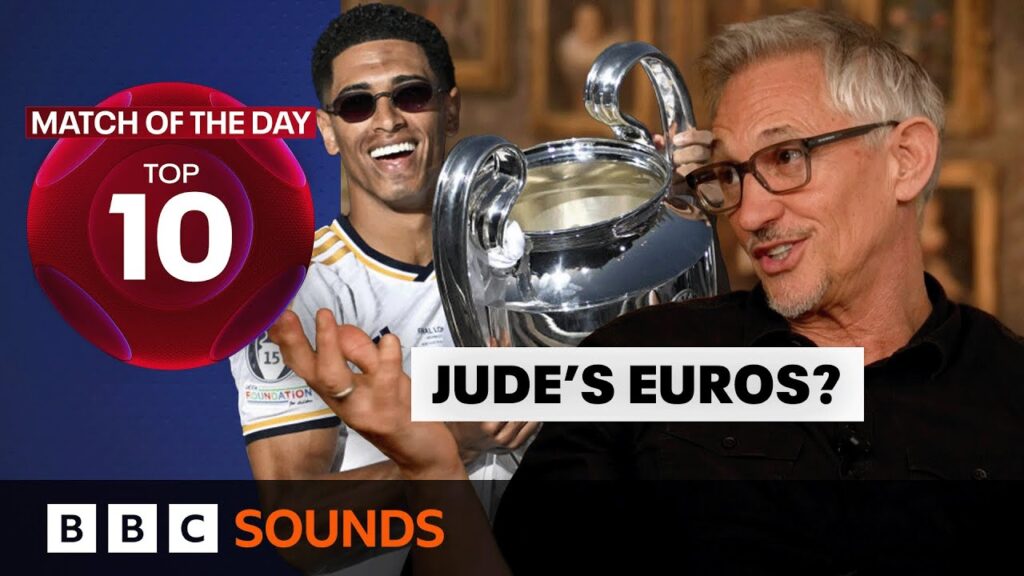 Jude Bellingham: Gary Lineker's hopes for England star at Euro 2024 | Match of the Day: Top 10