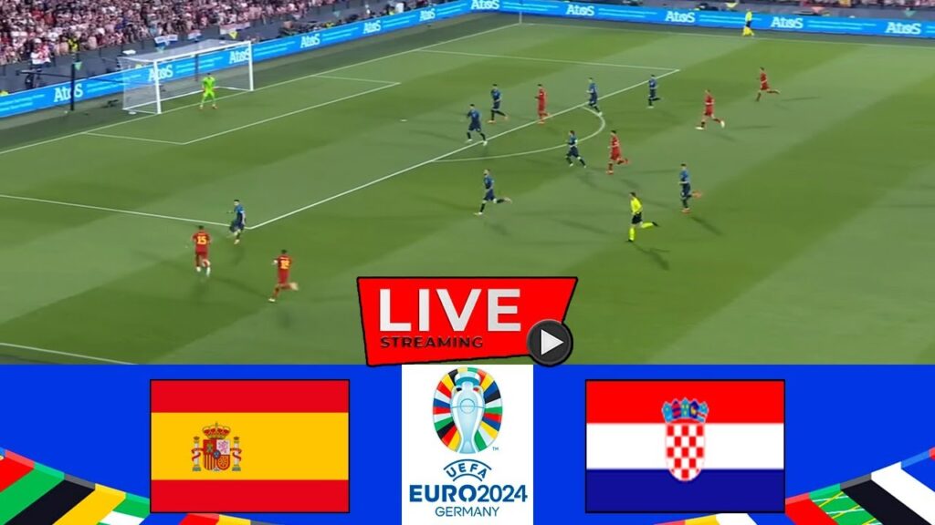 🔴 ESPAGNE - CROATIE LIVE / PREMIER MATCH DE L'UEFA EURO 2024 EN DIRECT / EURO 2024 / EURO 2024 LIVE