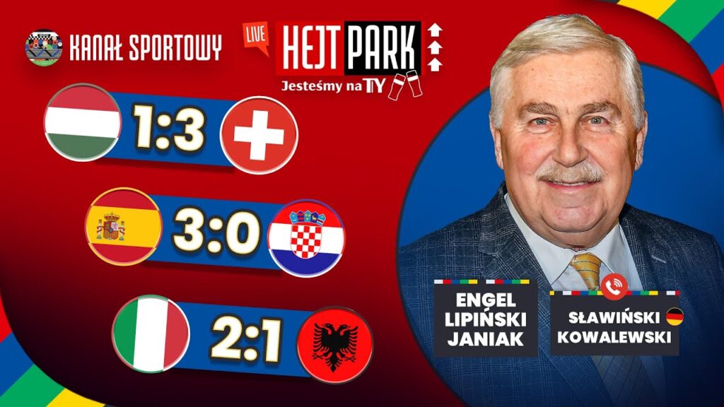 WŁOCHY – ALBANIA 2:1, HISZPANIA – CHORWACJA 3:0, WĘGRY – SZWAJCARIA 1:3! HEJT PARK – JESTEŚMY NA TY