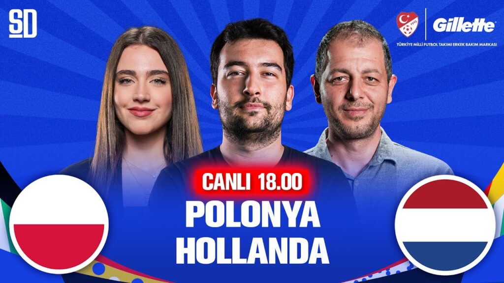 POLONYA - HOLLANDA MAÇ SONU CANLI | Euro 2024 | Ecem Dinçkal, Oğulcan Akçe, Hikmet Pınarbaş