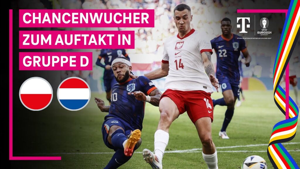 Polen - Niederlande, Highlights mit Live-Kommentar | UEFA EURO 2024, Gruppenphase | MAGENTA TV