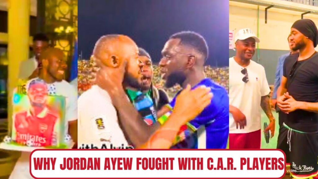 WHY JORDAN AYEW FOUGHT WITH C.A.R PLAYERS PLAYERS + THOMAS PARTEY BIRTHDAY CELEBRATION 🎂