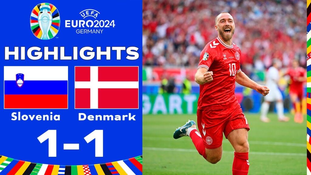 Slovenia vs Đan Mạch (1-1) | Cúp Euro 2024 | Trận đấu trực tiếp hôm nay | Full Match Stream