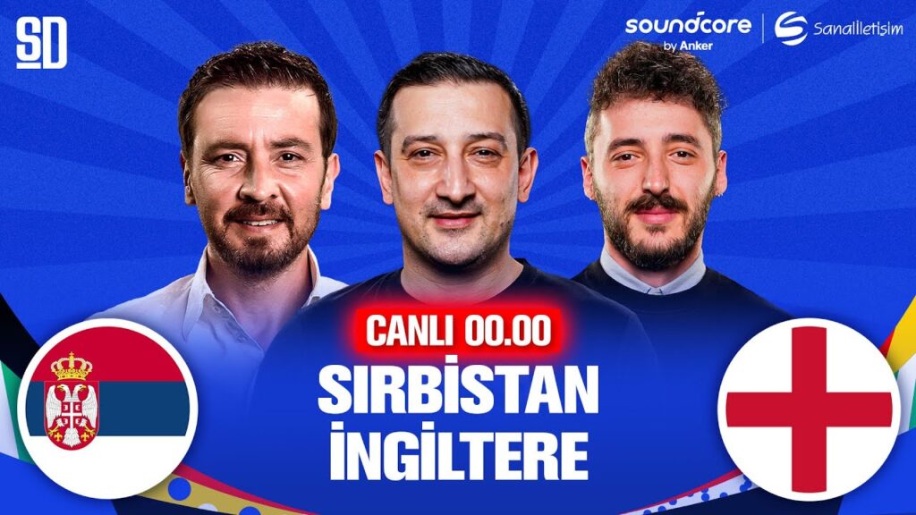 SIRBİSTAN - İNGİLTERE MAÇ SONU CANLI | Euro 2024 | Ersin Düzen, Serhat Akın, Berkay Tokgöz