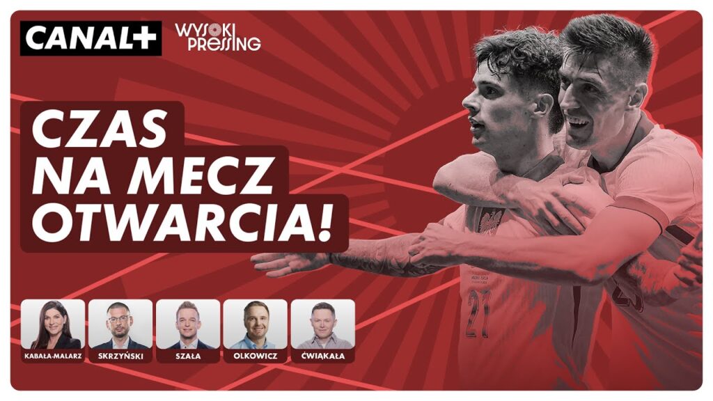 POLSKA ROZPOCZYNA EURO 2024! CZAS NA SPOTKANIE Z HOLANDIĄ! |  WYSOKI PRESSING LIVE OD 9:30