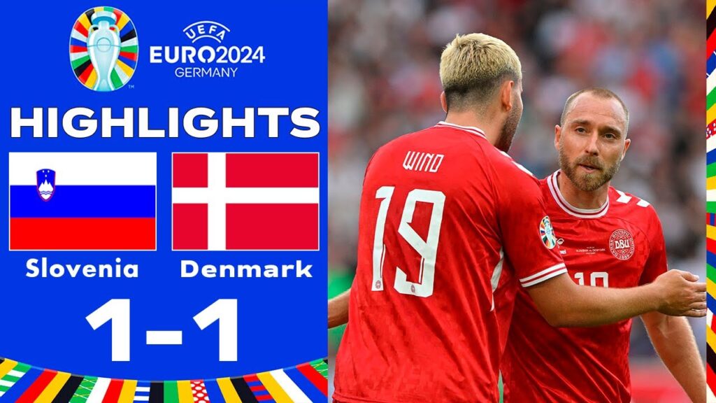 Slovénie vs Danemark 1-1 Résumé | UEFA Euro 2024