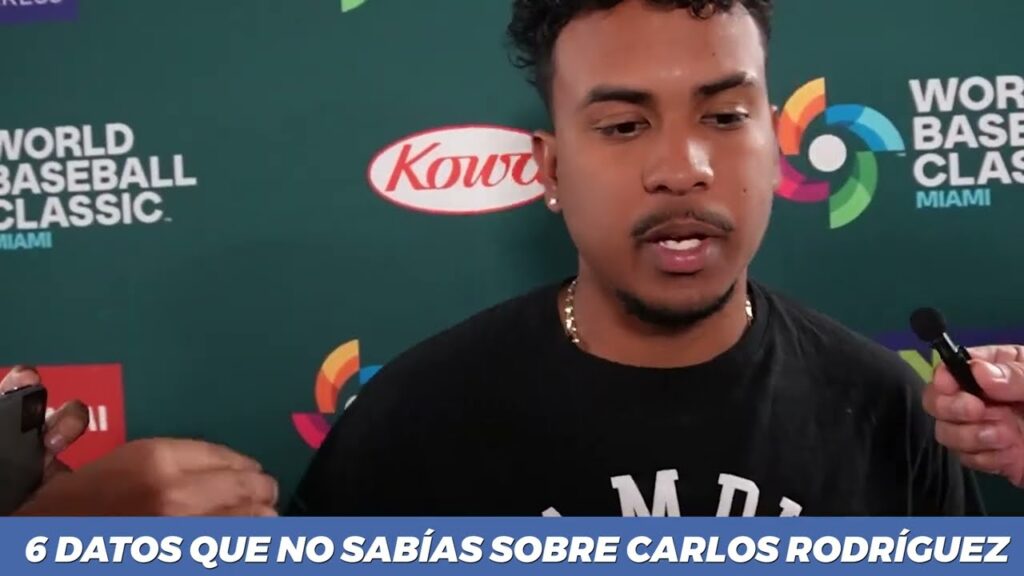 Seis datos que no sabías de CARLOS RODRÍGUEZ, nuevo jugador de Grandes Ligas