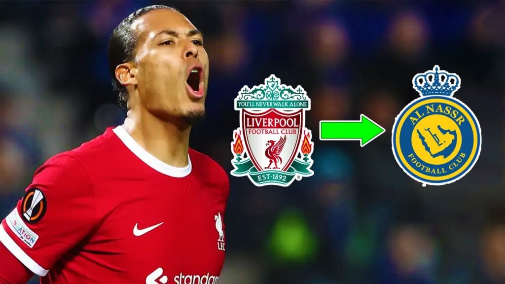 TRANSFER NEWS & RUMOURS: Al Nassr to Make Van Dijk World's Highest-Paid Defender