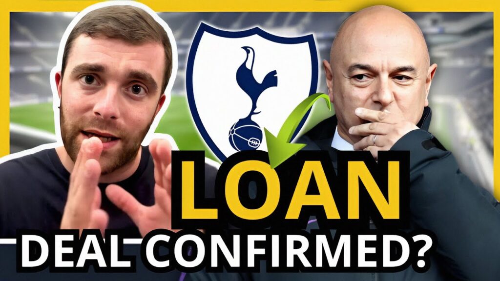 LOAN! CONFIRMED NEWS! Tottenham News Today!