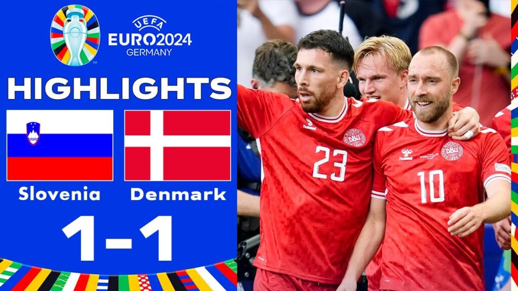Slovenia vs Denmark 1-1 Highlights Goals | UEFA EURO 2024 Slovenia vs Denmark 1-1 Highlights Goals | UEFA EURO 2024
