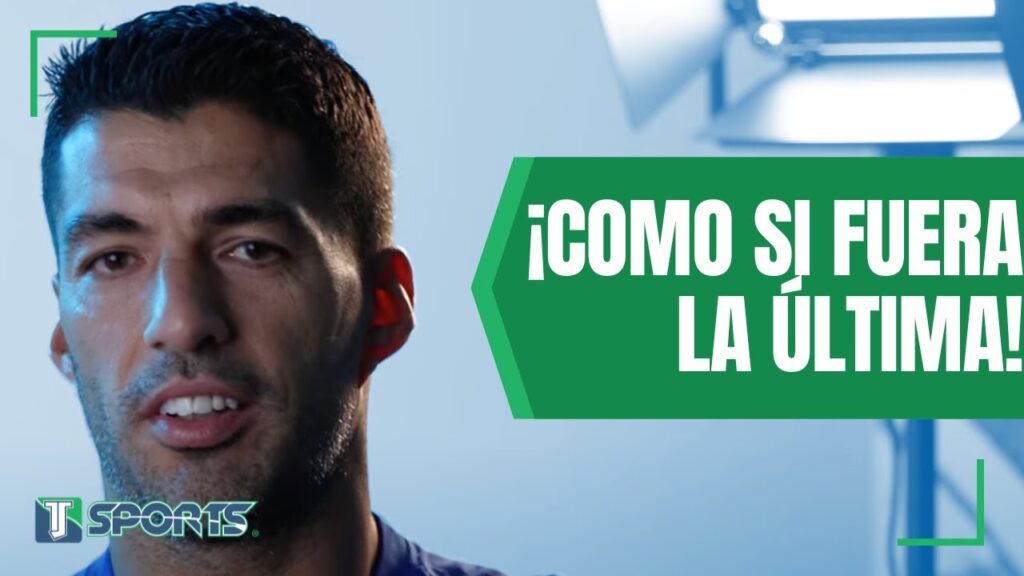 Luis Suárez: "Lo DISFRUTO como si fuera la PRIMERA VEZ que estoy en la Selección Uruguaya"