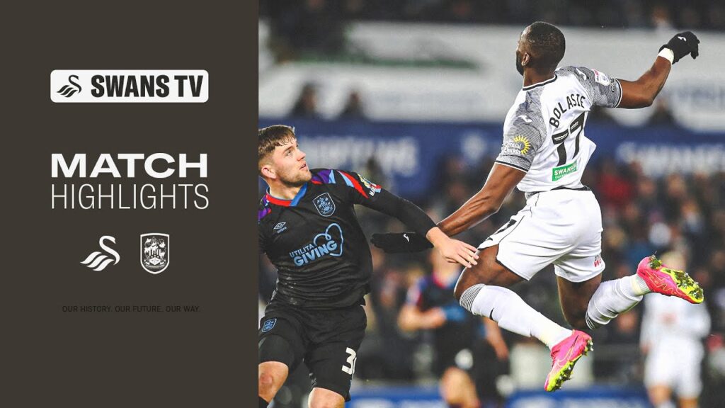 Swansea City v Huddersfield Town | Highlights
