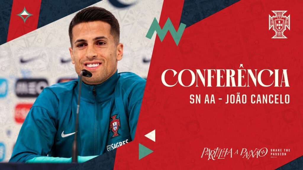 CONFERÊNCIA SN AA | João Cancelo