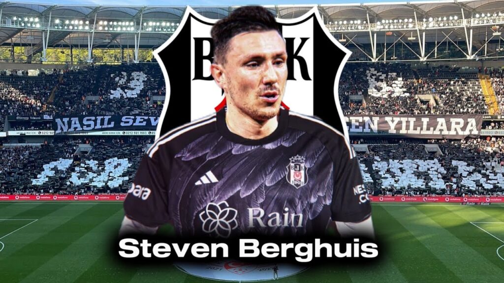 STEVEN BERGHUIS BEŞİKTAŞ’DA! | Beşiktaş Bomba Transfer 🔥