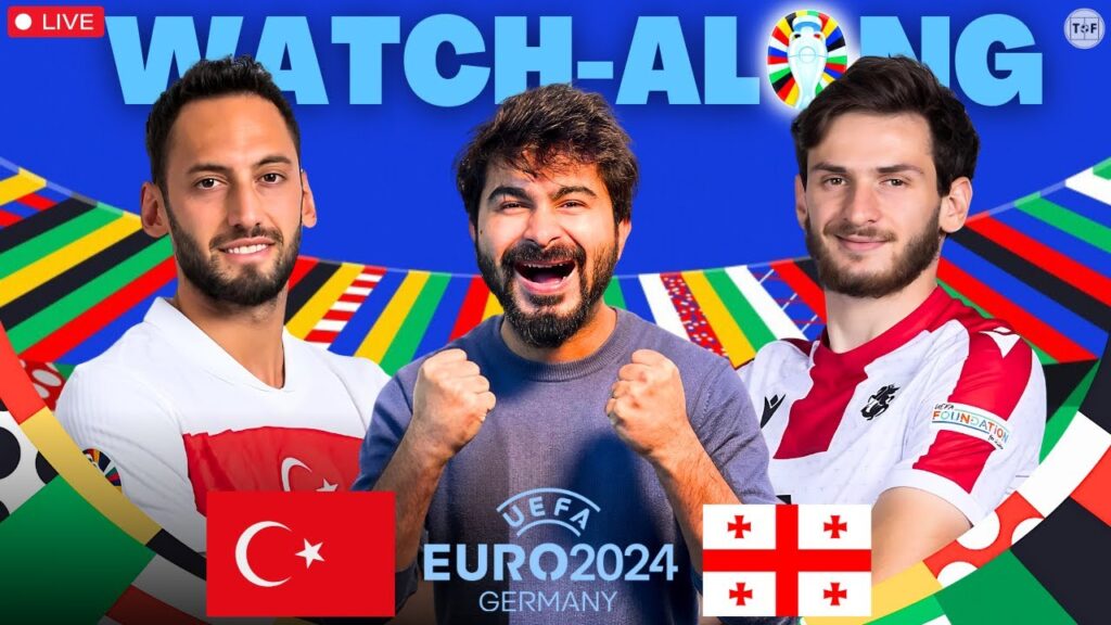 Turkey v Georgia | LIVE Reaction & Watchalong | UEFA Euro 2024