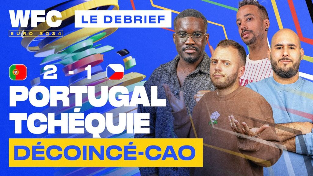 🔴 [LIVE] DEBRIEF PORTUGAL - TCHÉQUIE (2-1) / EURO 2024